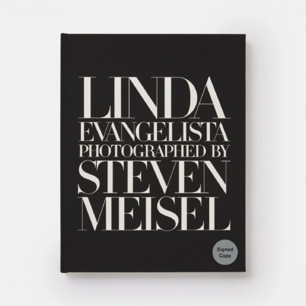 SIGNED COPY - Linda Evangelista Photographed by Steven Meisel